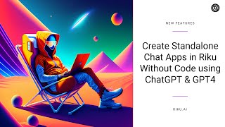 Create Standalone Chat Apps without Code using ChatGPT & GPT-4