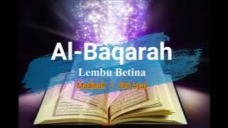 Surah Al-Baqarah S002 (Terjemahan Audio Bahasa Melayu)