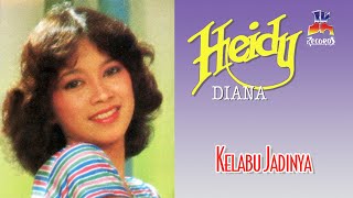 Heidy Diana - Kelabu Jadinya (Official Music Audio)