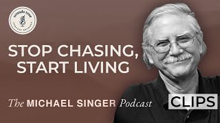 Stages of the Spiritual Path - Letting Go of Your Mind | The Michael Singer Podcast Clips