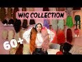 MY ENTIRE WIG COLLECTION! 60+ Wigs