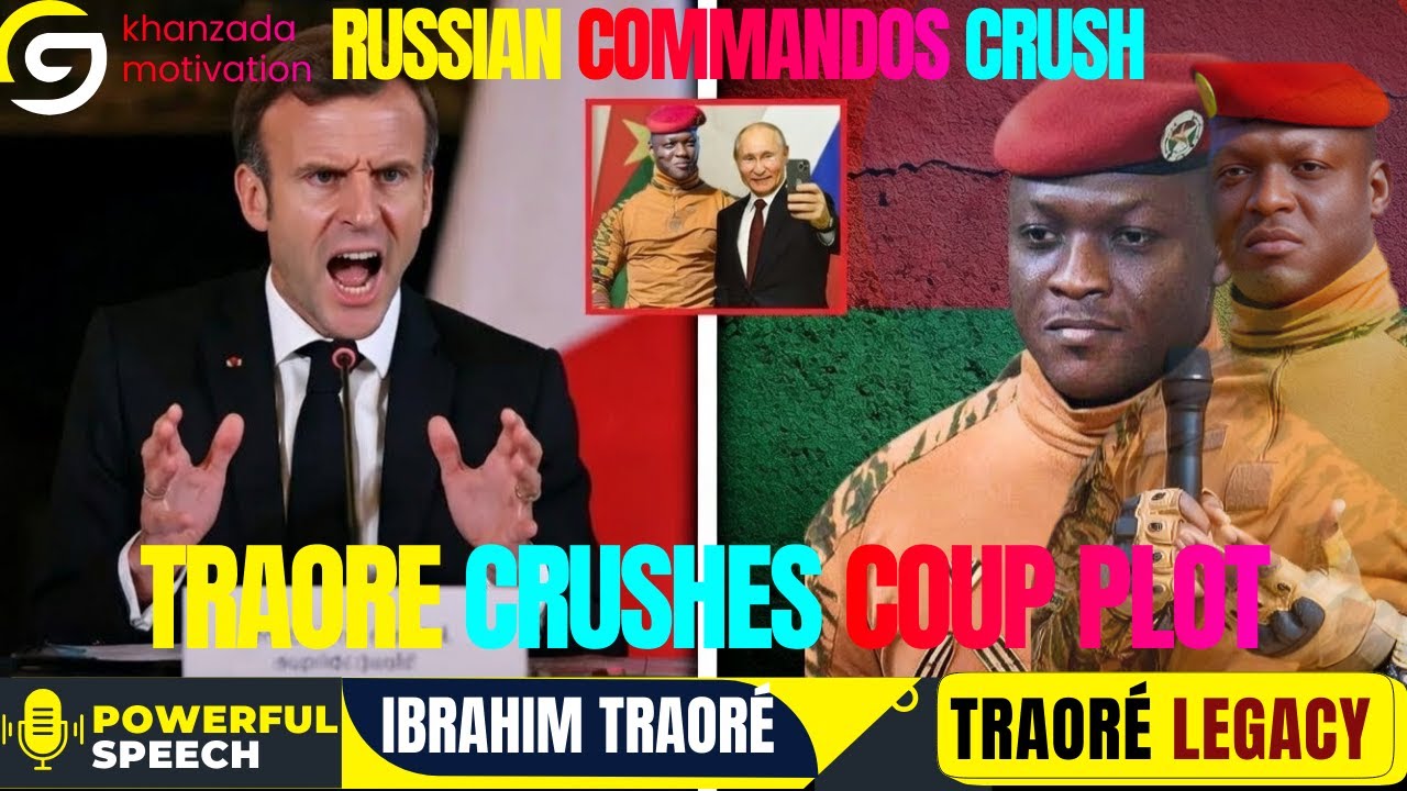 Ibrahim Traore SHOCKS WEST: Russian Commandos CRUSH Coup Plot / Khanzada Powerful Speech