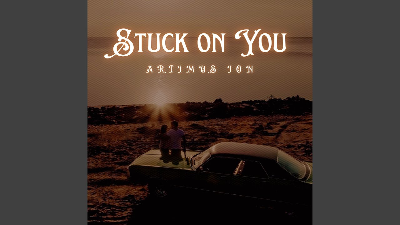 Stuck On You bekijken op YouTube Stuck On You bekijken op YouTube
