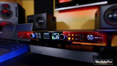 Exploring the Focusrite Red 4Pre Part 1 | WestlakePro.com