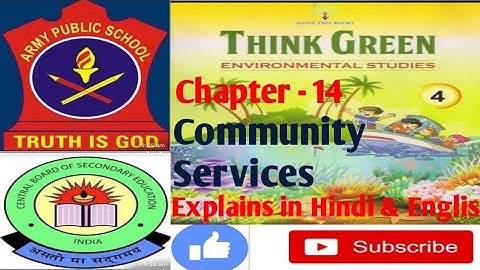 Class-4 Army/Cbse Chapter-14 Community Services Full Explain in Hindi and English