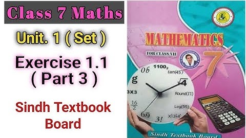 Exercise 1.1 Class 7 Math Part 3 | Forms of Set | Descriptive | Tabular | Builder form