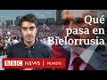 4 claves para entender las históricas manifestaciones en Bielorrusia | BBC Mundo