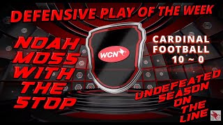 The Fourth Down Tackle-  Noah Moss - Defensive play of the Week vs UMS-Wright - St. Michael Catholic
