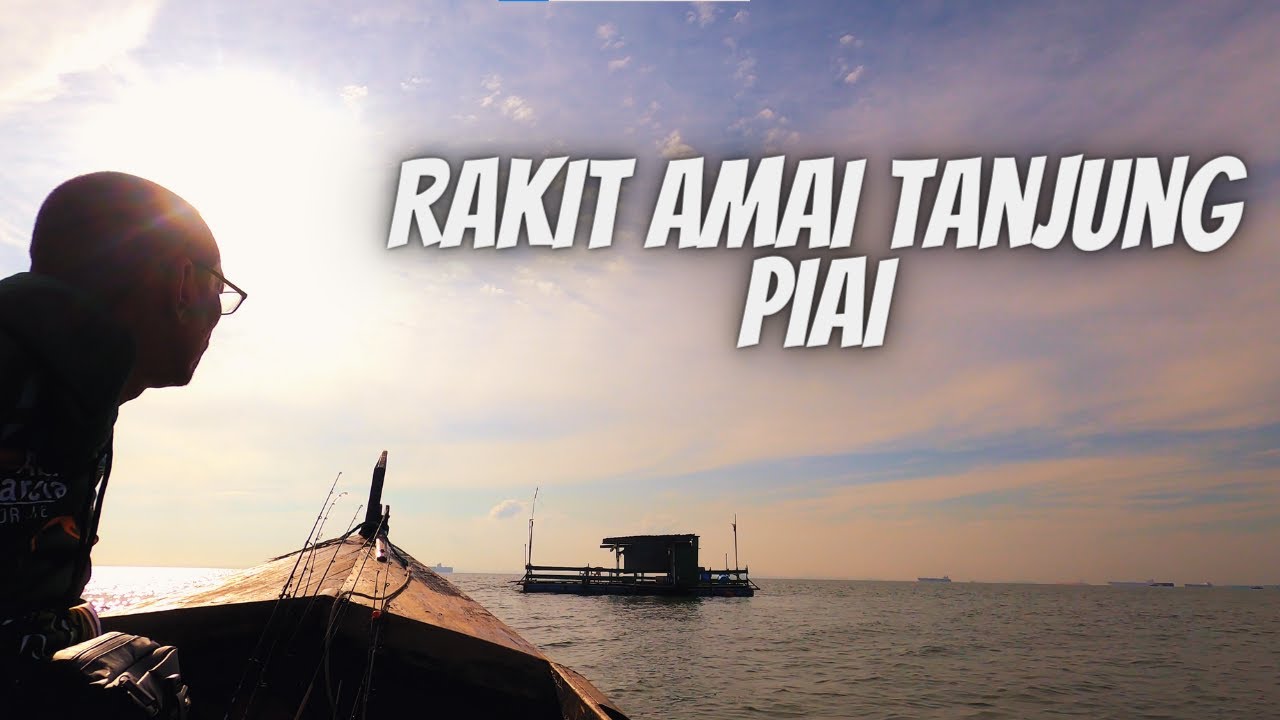 Mancing di Pontian Johor, Rakit Amai Tanjung Piai