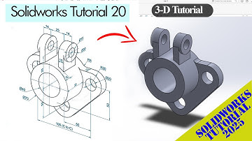 SolidWorks Tutorial 20 | 3D Mechanical Part Modeling from 2D Drawing (Beginner to Pro)