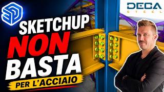 Strutture in acciaio in pochi clic: il plugin SketchUp che ti fa lavorare 10x più veloce. Video 5/12