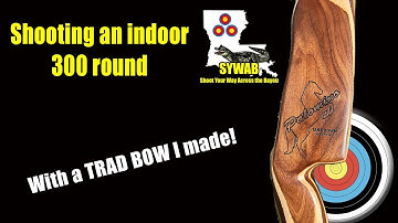 Indoor 300 Round met een traditionele boog die ik heb gemaakt