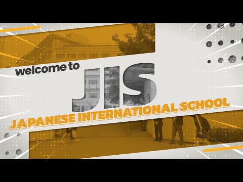 JAPANESE INTERNATIONAL SCHOOL - THE JOURNEY TO WISDOM