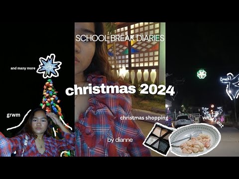 school break diaries💌 CHRISTMAS 2024 vlog🎁🎄