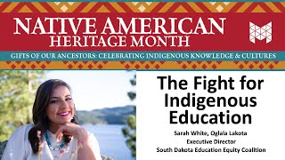 Hybrid Lecture: The Fight for Indigenous Education