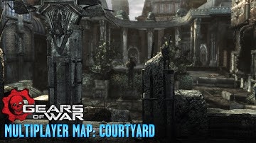 Gears of War - Multiplayer Maps and Weapons - Courtyard