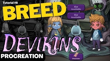 DEVIKINS PROCREATION -BREED
