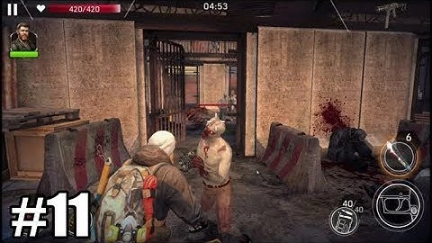 Left to Survive:Dead Zombie Shooter (Region 3)– Gameplay/Walkthrough Part #11