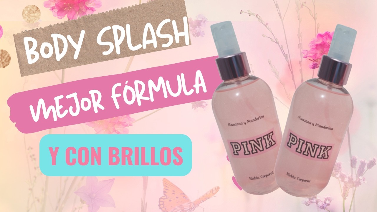 Body Spray - Splash corporal con brillos #bodysplashs - YouTube