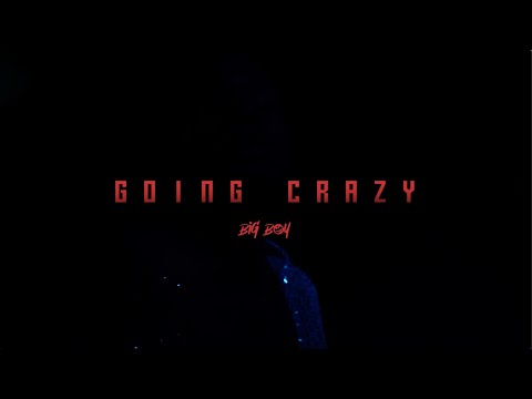 Big Boy - Going Crazy [Official Video]