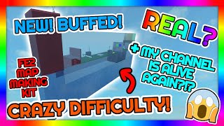 FE2 - Map Making Kit (NEW VER) [TOTALLY CRAZY DIFFICULTY] by crazybloks + CHANNEL REVIVAL!!! (real)