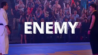 Enemy - Cobra Kai Tribute (Imagine Dragons x J.I.D)