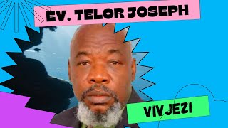 Kisa Pou'm Bay Letènel pou tout byenfè li yo anvè mwen _ EvangelisteJoseph Jacques Taylor