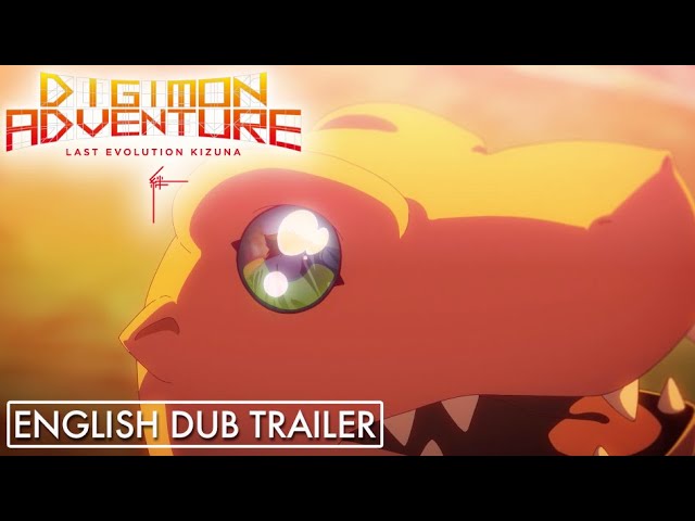 Digimon Adventure: Last Evolution Kizuna - Official English Dub Trailer -  IGN