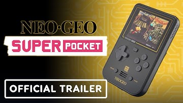 Super Pocket NEOGEO Edition - Official Launch Trailer