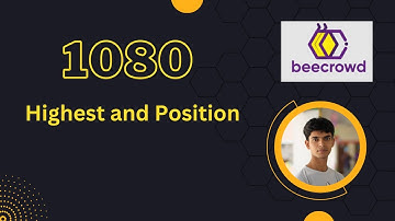 1080 Highest and Position || URI problem solution (Bangla) || C Language