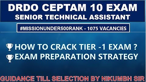 HOW TO PREPARE FOR DRDO CEPTAM 10 EXAM | SENIOR TECHNICAL ASSISTANT POST