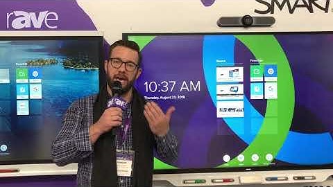 Integrate 2018: Midwich Highlights Smart Technologies SMART 6000 Series & SMART 7000 Series Solutio