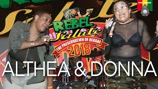 Althea & Donna Live at Rebel Salute 2018