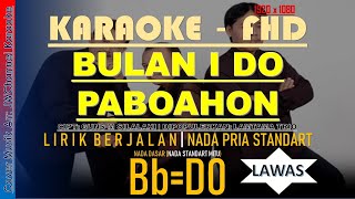 KARAOKE BULAN I DO PABOAHON LAMTAMA TRIO Vocal Cowok Standart Mitu