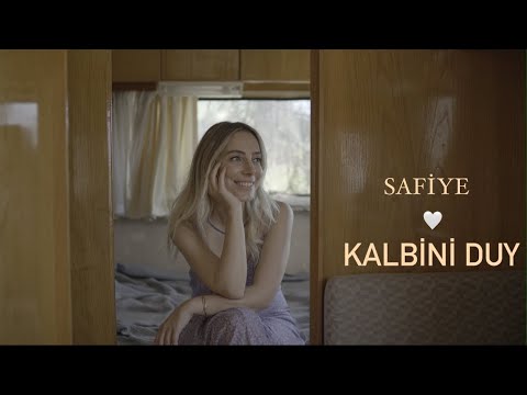 Safiye- Kalbini Duy