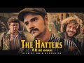 THE HATTERS — ВСЁ СРАЗУ (Music Video)