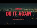 Demrick Do It Again Official Music Video mp3