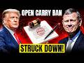 BIG NEWS: California's Open Carry Ban Just Got Struck Down