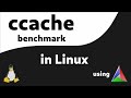 Using ccache to speed up compilation in linux
