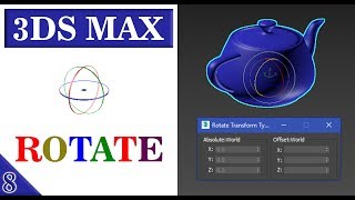 #8 || ROTATE || 3DS MAX FULL MODELING TUTORIAL IN HINDI ||