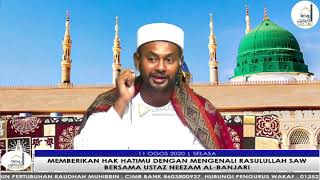 QASIDAH PETANDA CINTA DAN BENCI | USTAZ NEEZAM AL-BANJARI | LIVE 11 OGOS 2020