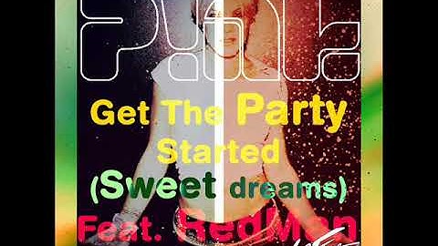 P!nk - Get The Party Started Sweet Dreams ft.  RedMan