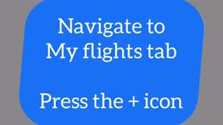 How to add a flight on Wingman Pilot Logbook app screenshot 1