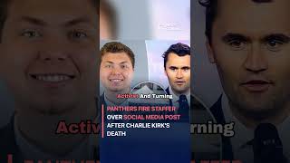 Charlie Rock: Panthers fire staffer over social media post after Charlie Kirk's death #politics