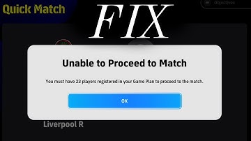 Unable to Proceed to Match Fix | Efootball Soccer