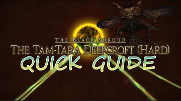 Final Fantasy XIV: A Realm Reborn ♠ Tam-Tara HM Quick Guide