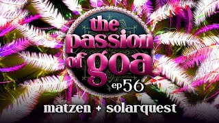 The Passion Of Goa #56 w/  Solarquest, Matzen