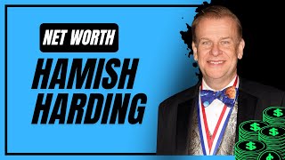 The Mysterious Wealth of Hamish Harding