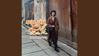 Một Lần Để Hiểu Ra