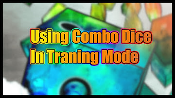 Using Combo Dice in Traning mode (Random Dice)